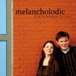 Melancholodic - Die schnen Bilder